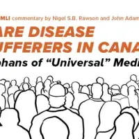 Rare disease sufferers in Canada – Orphans of “Universal” Medicare: Nigel S.B. Rawson and John Adams