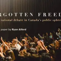 The forgotten freedom: Reviving rational debate in Canada’s public sphere
