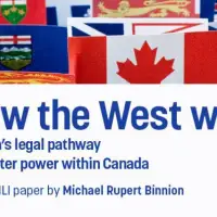 How the West wins: Alberta’s legal pathway to greater power within Canada