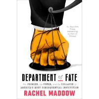 Rachel Maddow takes on the DOJ's 150-year saga in a new book, 'Department of Fate'