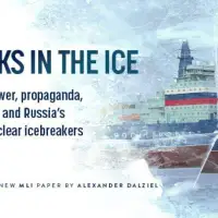 Cracks in the ice: Power, propaganda, and Russia’s nuclear icebreakers