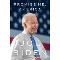 Biden will publish 'Promise Me, America' memoir after the November midterm elections