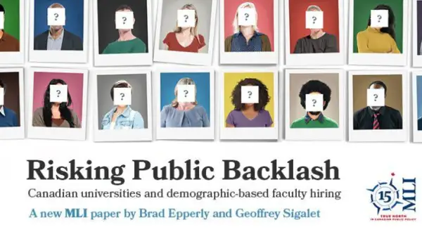 Risking public backlash? Canadian universities and demographic-based faculty hiring